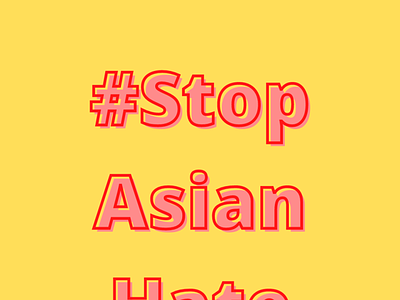 #StopAsianHate stopasianhate