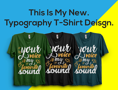 Your voice is my favorite sound t shirt design. bulkdesign graphic design graphicdesigner t shirt t shirt design text t shirt tshirtdress typography typographytee typographytshirtdesign