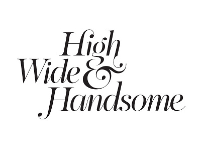 High Wide & Handsome Identity