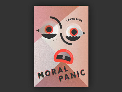 Moral Panic abstract eyes faces geometric gradient illustration moral panic poster poster art