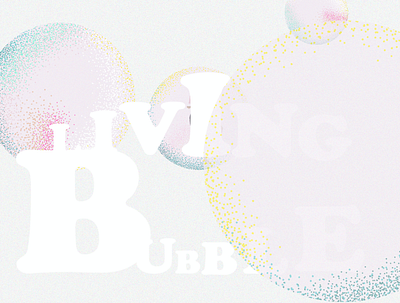 Living in a Bubble animation design illustration loop