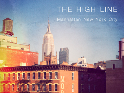 The High Line - NYC city empire state building high line manhattan new york rebound type typography vintage style