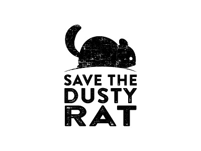Series 01 - Save the Dusty Rat animal chinchilla cogwurx design dust dusty funny humor illustration internet meme logo rat typography