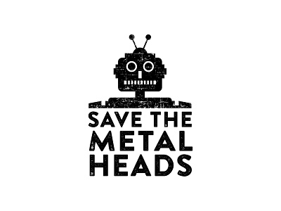 Series 01 - Save the Metal Heads cogwurx design logo metal head retro robot rock tin robot typography