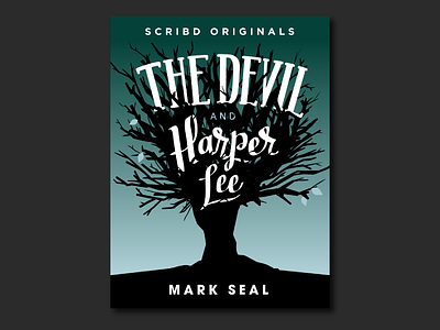 The Devil and Harper Lee - Book Cover book cover design graphic hero illustration illustrator lettering type typography vector