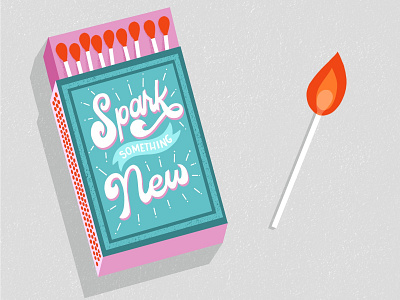 Spark Something New - Handlettered Illustration hand lettered hand lettering illustration lettering lettering challenge