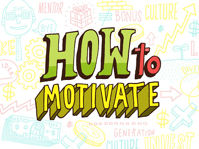 HOW TO MOTIVATE hand lettering illustration lettering typography