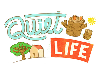 Quiet Life