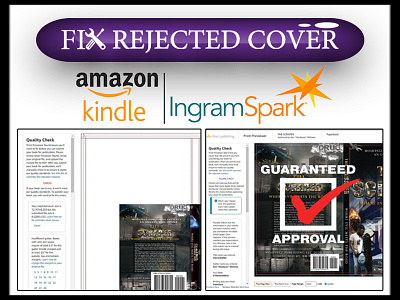 I WILL FIX REJECTED COVER, MANUSCRIPT FROM AMAZON, INGRAMSPARK.