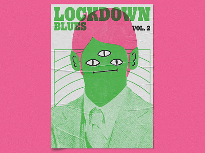 Lockdown Blues Vol. 2 – Dumb Fun, Poster Design gig poster graphic design graphic designer illustration illustrator music poster poster art poster artwork print retro