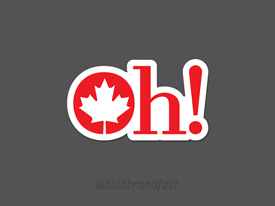 Oh! Canada - Dribbble Stickermule Canada Contest