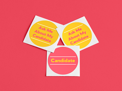 Ask Me About My Candidate branding logo midwest pink pins politics stickers typography women yellow