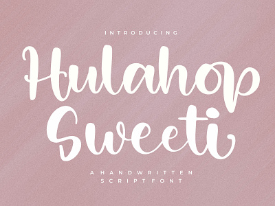 Hulahop Sweet - Handwritten Script Font branding casual design fashion handmade handwriting handwritten illustration logo script