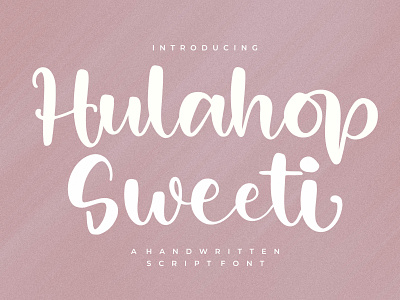 Hulahop Sweet - Handwritten Script Font