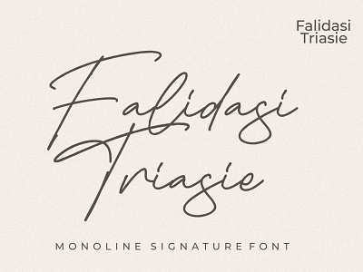 Falidasi Triasie - Monoline Signature Font branding casual design fashion handmade handwriting handwritten illustration logo script