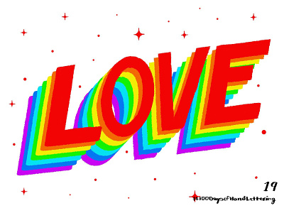 Day 19: 100 Days of Hand Lettering 100dayproject 100daysofhandlettering animation design gif hand lettering illustration ipad lettering love pride procreate rainbow sans serif type typography
