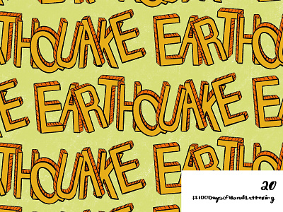 Day 20: 100 Days of Hand Lettering 100dayproject all caps brown design earthquake hand lettering illustration ipad lettering orange process procreate sans serif type typography