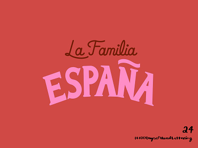 Day 24: 100 Days of Hand Lettering 100dayproject 100daysofhandlettering blue design espana espanol familia family hand lettering illustration ipad lettering process process video procreate red spanish tang type typography