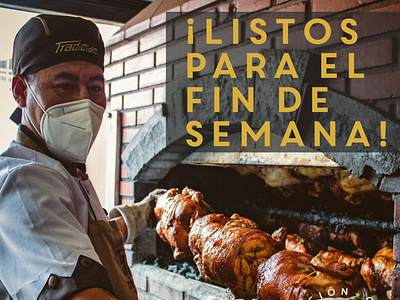 Listos para el fin de semana - Tradición Restaurant