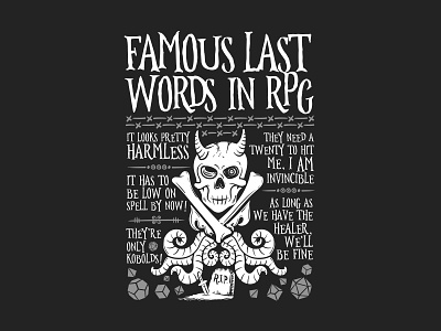 Famous Last Words in RPG 2d board game critical role d20 design dice dm dnd dnd funny famous last words fantasy funny funny dungeons and dragons geek logo magic nerd roll initiative rpg
