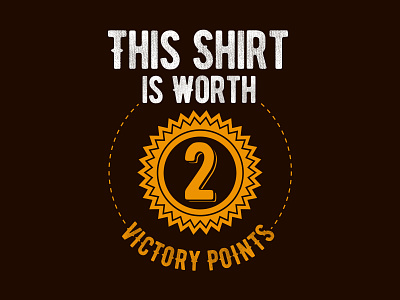 This Shirt Is Worth 2 Victory Points 2d board game board game apparel critical role d20 design dice dm dnd fantasy game night geek hobby logo magic nerd roll initiative