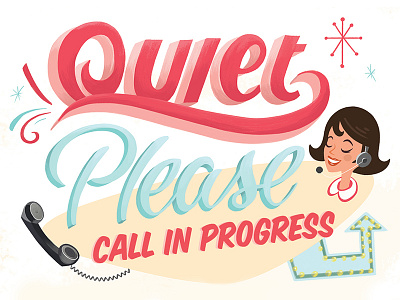 Quiet sign hand lettering retro typography