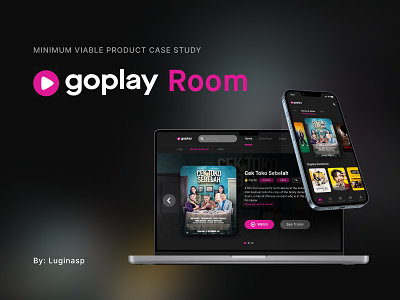 MVP Goplay Room | Enabling Remote Co-watch Feature on Goplay