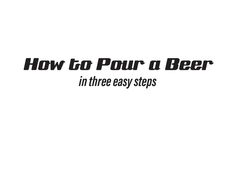 How To Pour A Beer