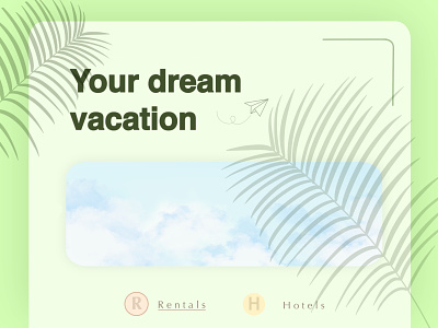Vacation website 3d animation branding catchy design graphic design green holidays illustration ios logo modern motion graphics ui ux vacation vaycay vector