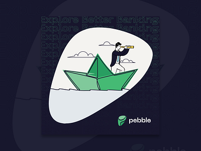 Pebble - Explore Better Banking