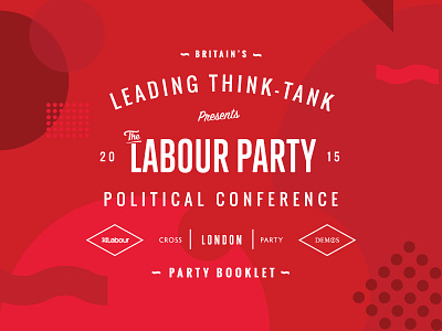 Political Conference Crest booklet brochure conference crest demos labour lettering london politics think tank typographic typography