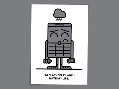 "I'm Blackberry and I hate my life." blackberry character illustration phone
