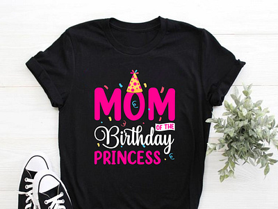 MOM OF THE BIRTHDAY PRINCESS. birthday princess daughter and mom family shirt layout gift idea mom mom gift mother mothers day mum mummy shirt t shirt illustration typography