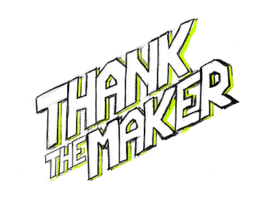 Thank The Maker hand lettering rough sketch sketching star wars