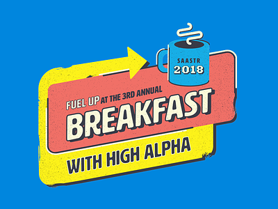 High Alpha SaaStr Breakfast Brand breakfast coffee diner events route 66 saastr signs