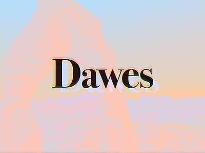 Dawes Show concert poser dawes repeat serif typography