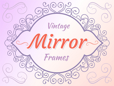 Vintage Mirror Frames