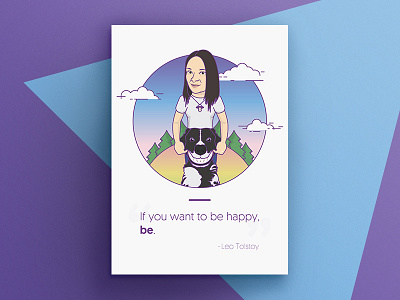 Don't worry be happy #3 dog enjoy friend happines illustration inspiration poster quote smile