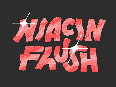 Niacin flush handlettering illustration procreate typography