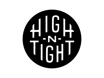 Ray's Barber Shop "High-n-Tight" Lettering