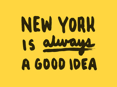 New York Always graphic design lettering typography