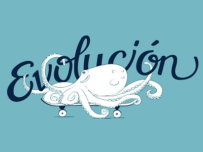 Evolución of skateboarding evolucion hand drawn illustration lettering octopus script skateboarding typography