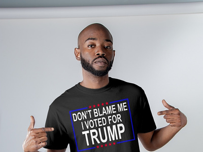 Don t Blame Me I Voted For Trump US Shirt