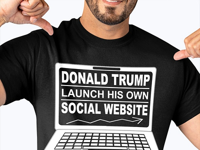 Donald Trump Launch His Own Social Website T Shirt