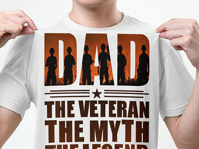 Dad The Veteran The Myth The Legend Shirt