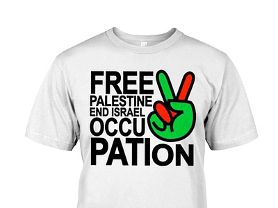 Palestine End Israel Occupation Trending T Shirt