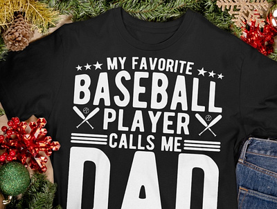 My Favorite Baseball Player Calls Me Dad T Shirt baseballdad daddy dadlife dadshirt father fatherandson fatherdaughter fathers fathersday fathersdaygift fathersdayshirt happyfathersday pa poppy tshirt