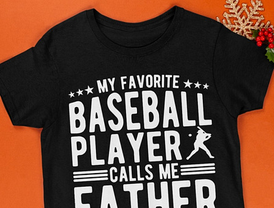 My Favorite Baseball Player Calls Me Father Shirt baseballfather daddy dadlife dadshirt father fatherandson fatherdaughter fathers fathersday fathersdaygift fathersdayshirt happyfathersday pa poppy tshirt