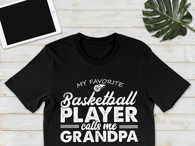 My Favorite Basketball Player Calls Grandpa Shirt