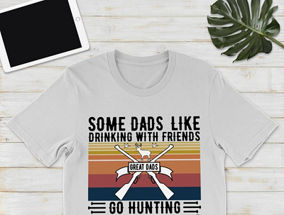 Some Dads Like Drinking With Friends Vintage Shirt daddy dadlife dadshirt father fatherandson fatherdaughter fathers fathersday2021 fathersdaygift fathersdayshirt fathersdaytshirt happyfathersday huntingdads pa tshirt